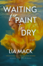 Cover Image: Waiting for Paint to Dry