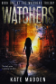 Cover Image: Watchers