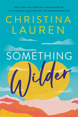 book cover for Something Wilder