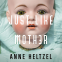 Cover Image: Just Like Mother