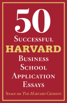 book cover for 50 Successful Harvard Business School Application Essays