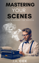 book cover for Mastering Your Scenes