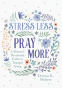 Cover Image: Stress Less, Pray More