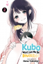 Cover Image: Kubo Won't Let Me Be Invisible, Vol. 2