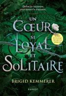 Couverture du livre pour Un coeur si loyal et solitaire