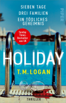 Buchcover für Holiday – Sieben Tage. Drei Familien. Ein tödliches Geheimnis.