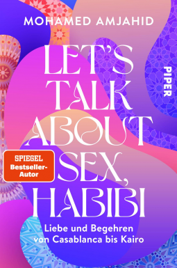 Buchcover für Let’s Talk About Sex, Habibi