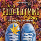 book cover for On a Gold-Blooming Day