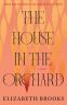 Cover Image: The House in the Orchard