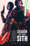 Cover Image: Star Wars: Shadow of the Sith