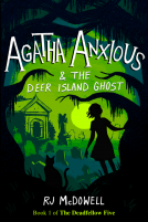 book cover for Agatha Anxious & the Deer Island Ghost