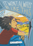 book cover for It Won't Always Be Like This