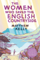 book cover for The Women Who Saved the English Countryside