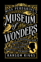 book cover for Miss Peregrine's Museum of Wonders