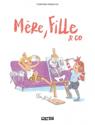 Couverture du livre pour Mère, fille et co