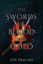 Cover Image: The Swords of Blood and Gold
