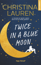Couverture du livre pour Twice in a blue moon