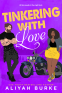 Cover Image: Tinkering with Love