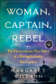 Cover Image: Woman, Captain, Rebel