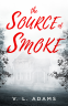Cover Image: The Source of Smoke