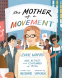 Cover Image: The Mother of a Movement
