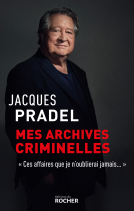 Couverture du livre pour Mes archives criminelles