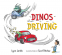 Cover Image: Dinos Driving