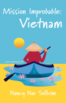 book cover for Mission Improbable:Vietnam
