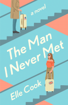 book cover for The Man I Never Met