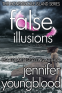 Cover Image: False Illusions