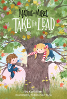 book cover for Maddie and Mabel Take the Lead