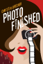 Cover Image: Photo Finished