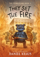 book cover for They Set the Fire