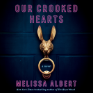 book cover for Our Crooked Hearts