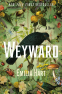 Cover Image: Weyward