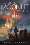Cover Image: The Band of Moonlit Waters