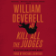 Cover Image: Kill All the Judges