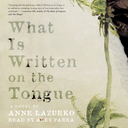 book cover for What Is Written on the Tongue