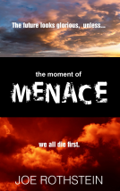 book cover for The Moment of Menace