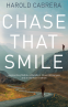 Cover Image: Chase That Smile