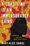 Cover Image: A Coastline Is an Immeasurable Thing