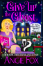 Cover Image: Give Up the Ghost