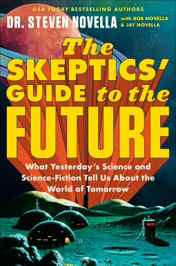 book cover for The Skeptics' Guide to the Future