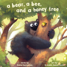 book cover for A Bear, a Bee, and a Honey Tree
