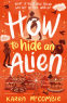 Cover Image: How To Hide An Alien