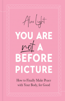 book cover for You Are Not a Before Picture