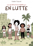 Couverture du livre pour Les reflets du monde - En lutte
