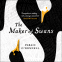 book cover for The Maker of Swans