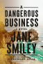 Cover Image: A Dangerous Business
