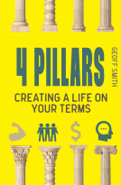 book cover for 4 Pillars: Creating a Life on YOUR Terms